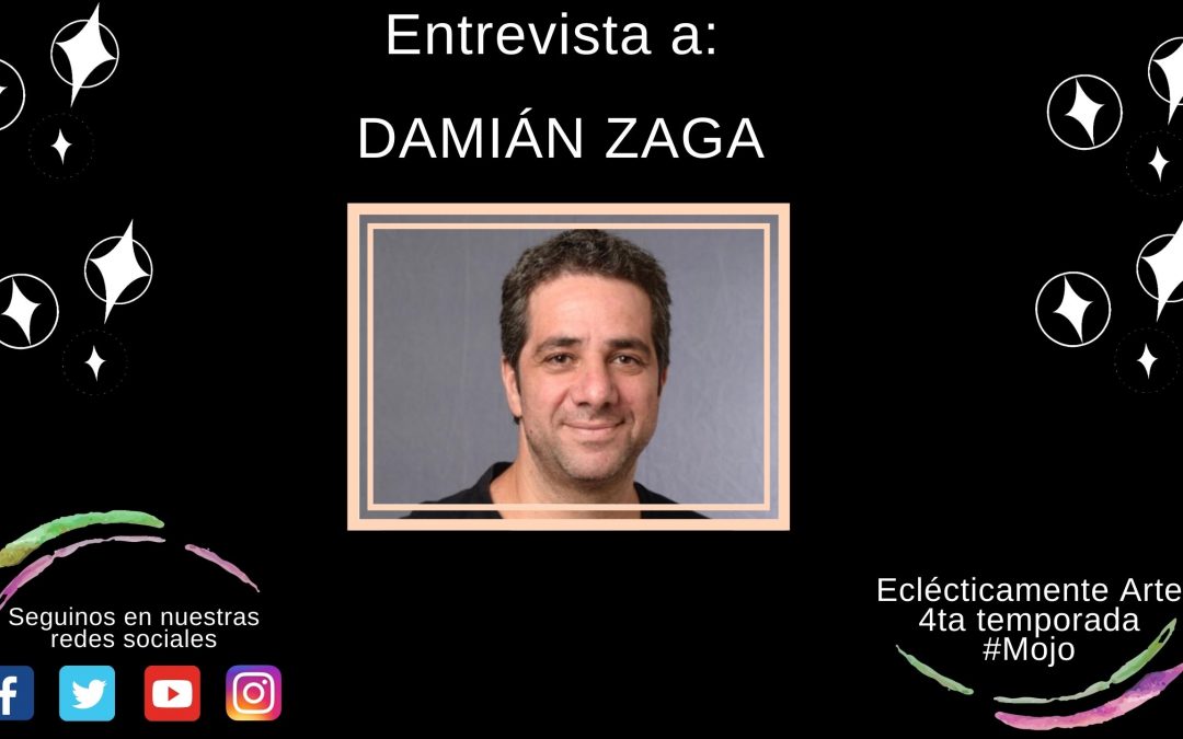 Entrevista a DAMIÁN ZAGA (miembro de APPEAE) – Emisión 108 – 4ta. Temporada – 2020 –