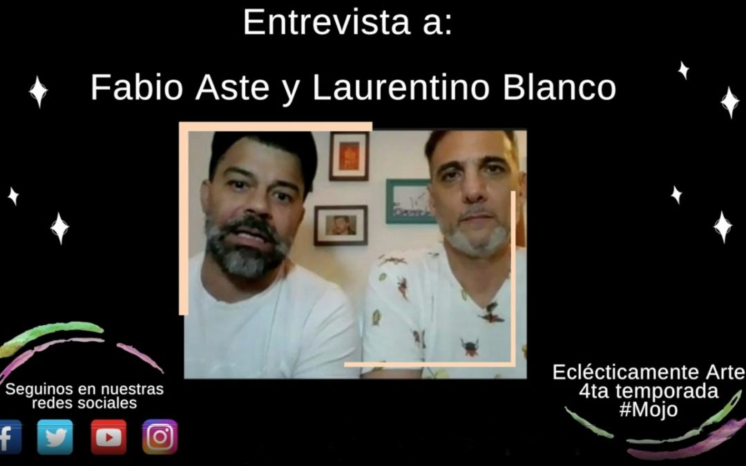 Entrevista a Fabio Aste y Laurentino Blanco – Edición 103 – Temporada 4 – 2020