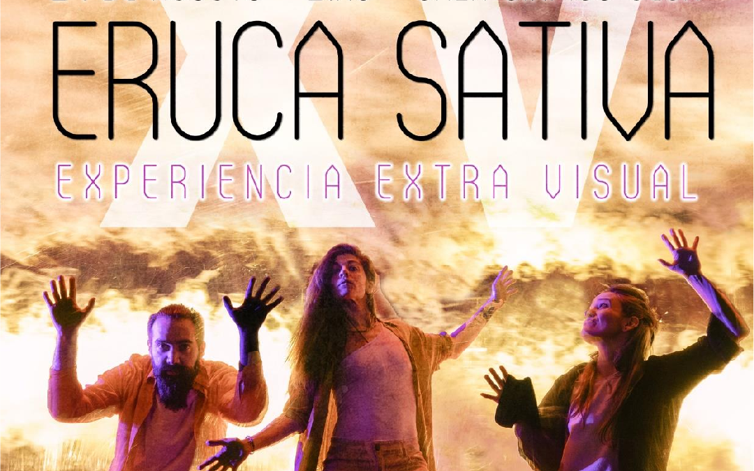 ERUCA SATIVA Presenta “XV Experiencia Extra Visual” – Música